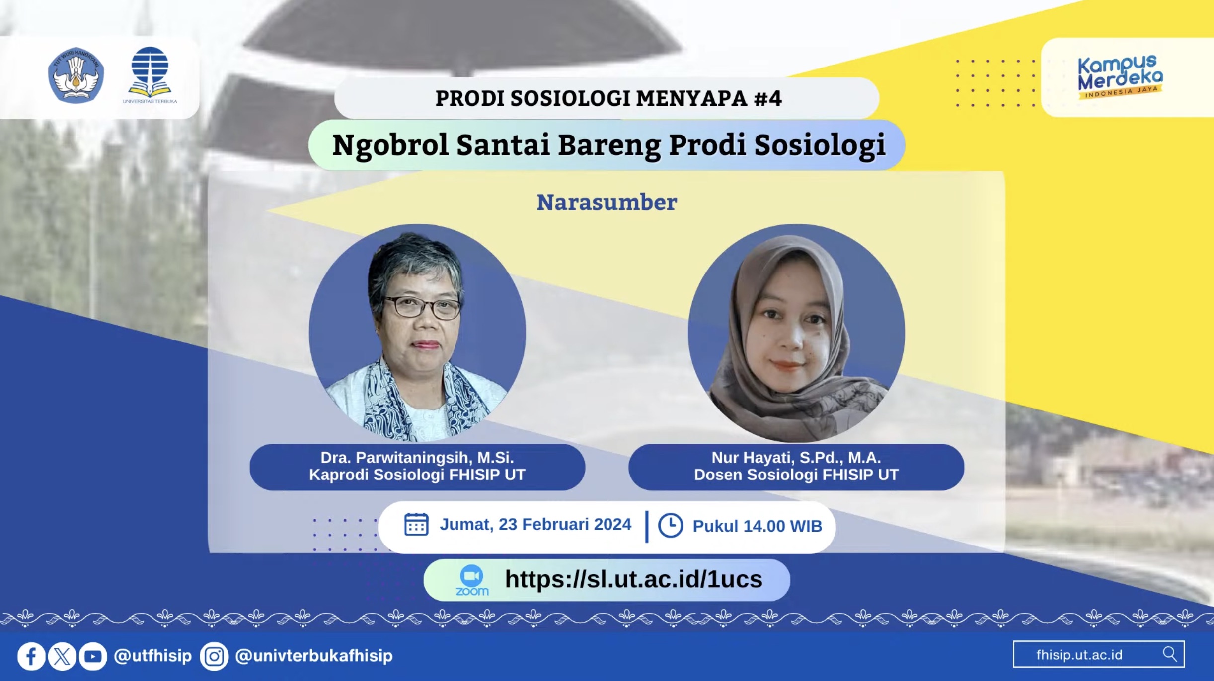 PRODI SOSIOLOGI MENYAPA #4 "Ngobrol Santai Bareng Prodi Sosiologi"