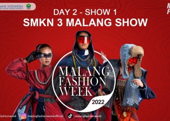Day 2 Show 1 Smkn 3 Malang Show Malang Fashion Week 2022