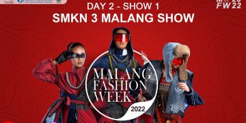 Day 2 Show 1 Smkn 3 Malang Show Malang Fashion Week 2022