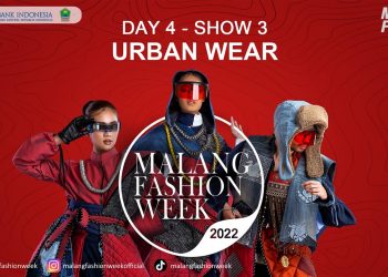 Day 4 Show 3 Urban Wear Malang Fashion Week 2022