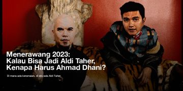 Menerawang 2023: Kalau Bisa Jadi Aldi Taher, Kenapa Harus Ahmad Dhani? - POP HARI INI