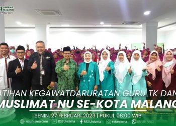 RSI Unisma Beri Pelatihan Kegawatdaruratan Guru TK dan RA Muslimat NU se-Kota Malang - RSI Unisma