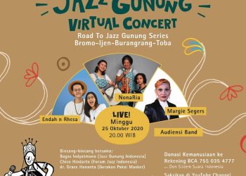 Nonaria Hingga Endah N Rhesa Bakal Ramaikan Jazz Gunung Virtual Concert #2