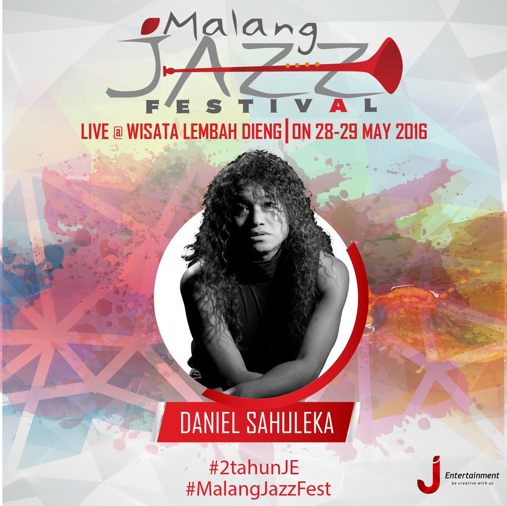 Daniel Sahuleka Malang Jazz Festival 2016