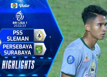 Full Highlights Pss Sleman Vs Persebaya Surabaya