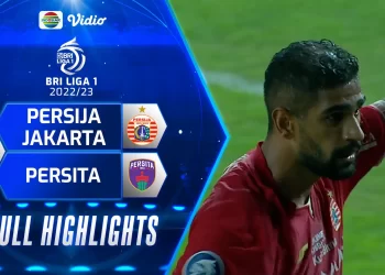 Full Highlights Persija Jakarta Vs Persita