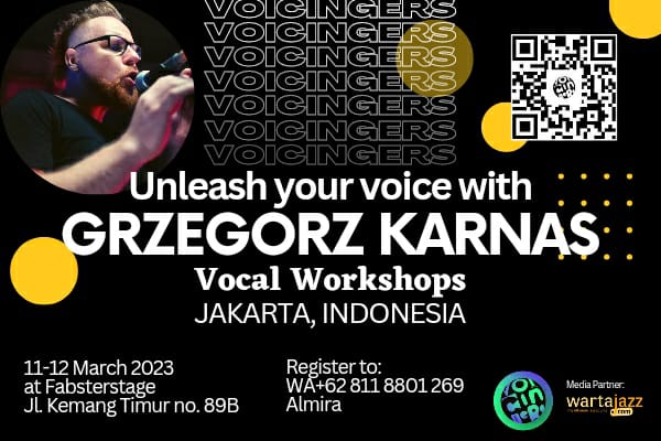Yuk ikutan Workshop vokal bersama penyanyi Jazz Eropa asal Polandia, Grzegorz Karnas - WartaJazz.com | Indonesian Jazz News