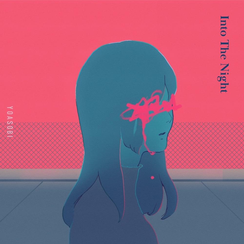 Yoasobi-Into The Night (2021)