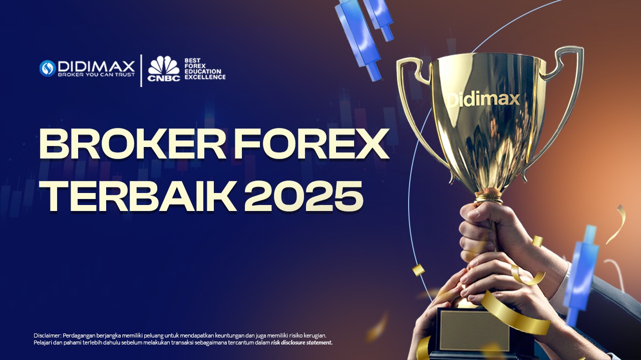 Didimax Perkuat Posisi sebagai Broker Forex Terbaik 2025 
