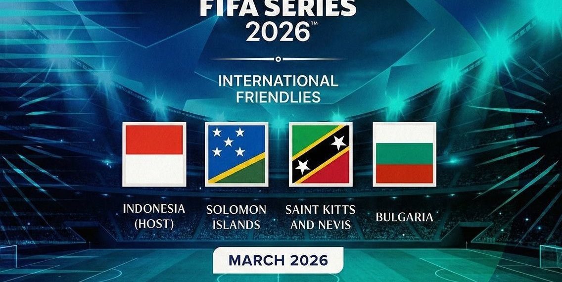 Tiket FIFA Series 2026 Mulai Dijual, Paling Murah Rp 150 Ribu
