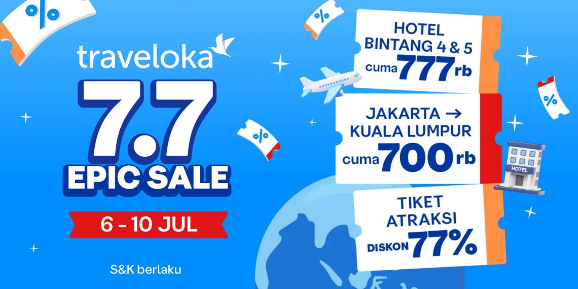 Liburan Makin Hemat, Traveloka Hadirkan Promo 7.7 EPIC SALE