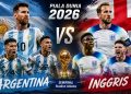 Duel Sarat Gengsi! Inggris dan Argentina Berebut Tempat di Final Piala Dunia 2026