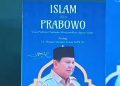 Mengulik “Islam Ala Prabowo”, Buku Ini Sebenarnya Bahas Apa?