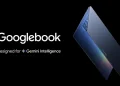 Google Introduces GoogleBook, AI-Powered Laptop Seen as Chromebook Successor