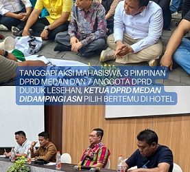 Wakil Pimpinan DPRD Medan Dan Anggota Terima Massa Mahasiswa Di Lantai Jalan Dengan Lesehan sebaliknya Ketua DPRD Medan Wong Chun Sen gelar pertemuan di hotel. (Foto Ist)
