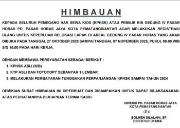 PD PHJ Imbau Pemilik Kios Gedung IV Pasar Horas Segera Lakukan Registrasi untuk Relokasi