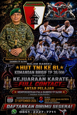 Brigif TP 36/HM Gagas Kejuaraan Karate Full Contact Pelajar, Semarakkan HUT ke 81 TNI