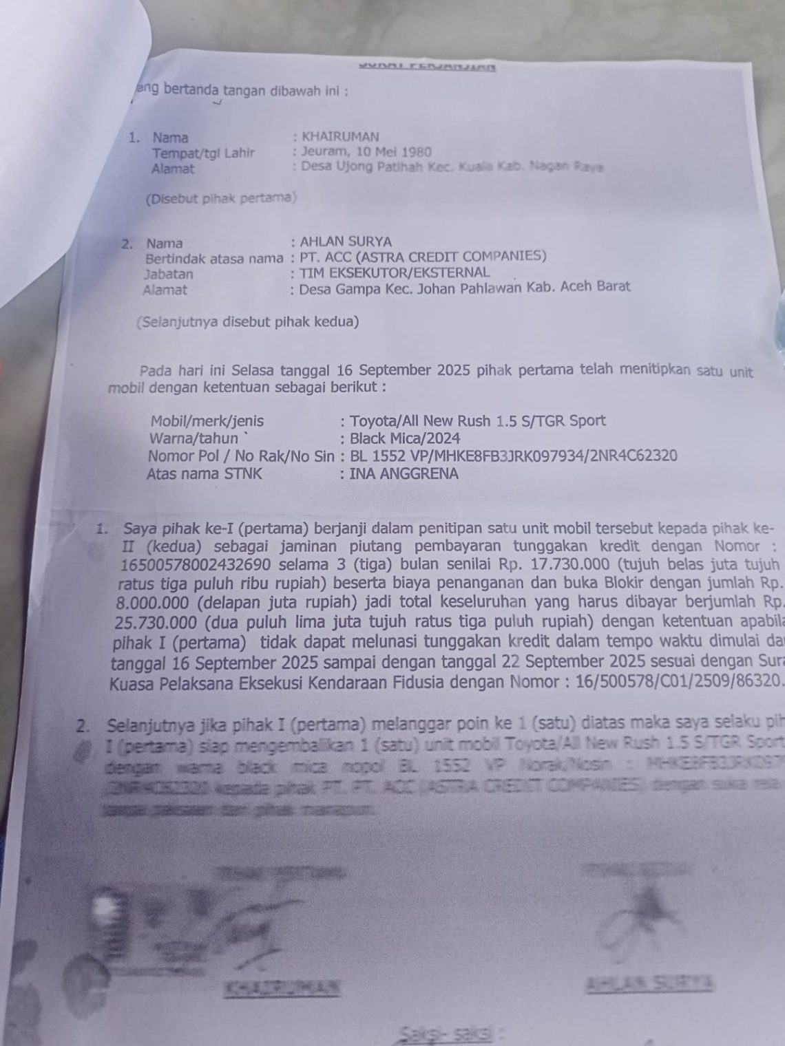 Surat perjanjiannya antara Khairuman dengan pihak Leasing ACC