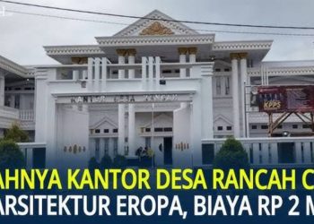 Pembangunan Kantor Desa Rancah Ciamis serasa Bangunan Mension mewah di Eropa dibangun 2 Lantai hanya menghabiskan Anggaran Rp2 Miliar.
