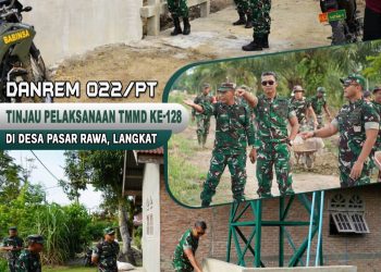 Komandan Korem 022/Pantai Timur Kolonel Inf Sandi Kamidianto, S.I.P., M.I.P., melaksanakan peninjauan langsung kegiatan TNI Manunggal Membangun Desa (TMMD) Ke-128 yang berlangsung di Desa Pasar Rawa, Kecamatan Gebang, Kabupaten Langkat, Rabu (06/05/2026).
