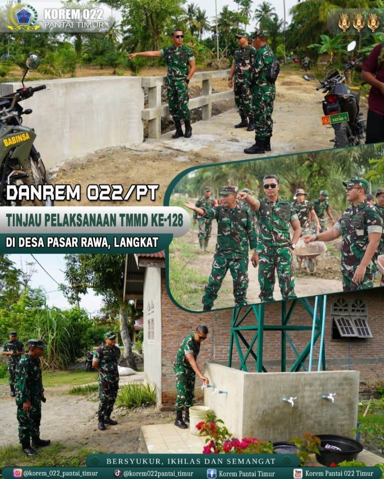 Komandan Korem 022/Pantai Timur Kolonel Inf Sandi Kamidianto, S.I.P., M.I.P., melaksanakan peninjauan langsung kegiatan TNI Manunggal Membangun Desa (TMMD) Ke-128 yang berlangsung di Desa Pasar Rawa, Kecamatan Gebang, Kabupaten Langkat, Rabu (06/05/2026).