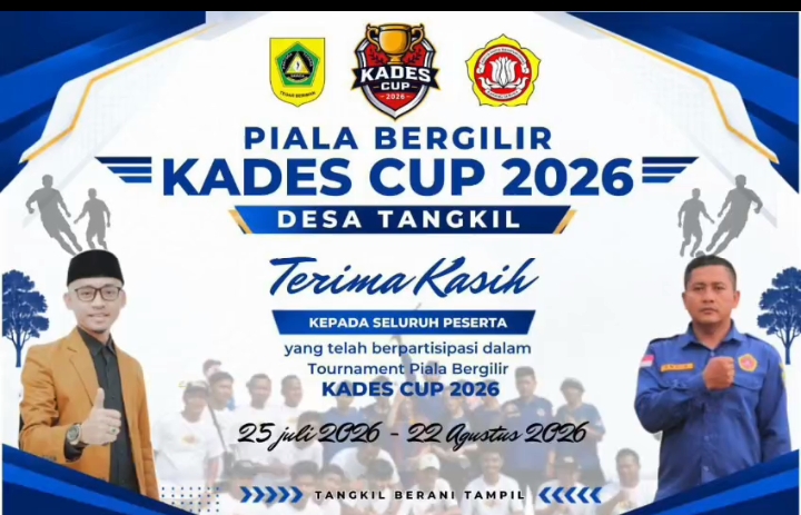 Kemeriahaan HUT RI Ke - 81 Tahun, Desa Tangkil Lebih Meriah Dengan Adanya Kades Cup 2026.