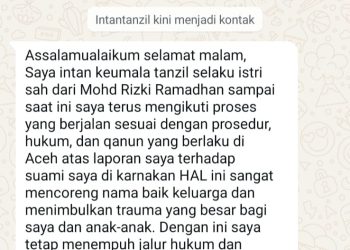 Pesan yang disampaikan Intan Keumala Tanzil selaku istri sah dari Mohd Rizki Ramadhan kepada Mitrapolri.com, Sabtu (31/10/26)