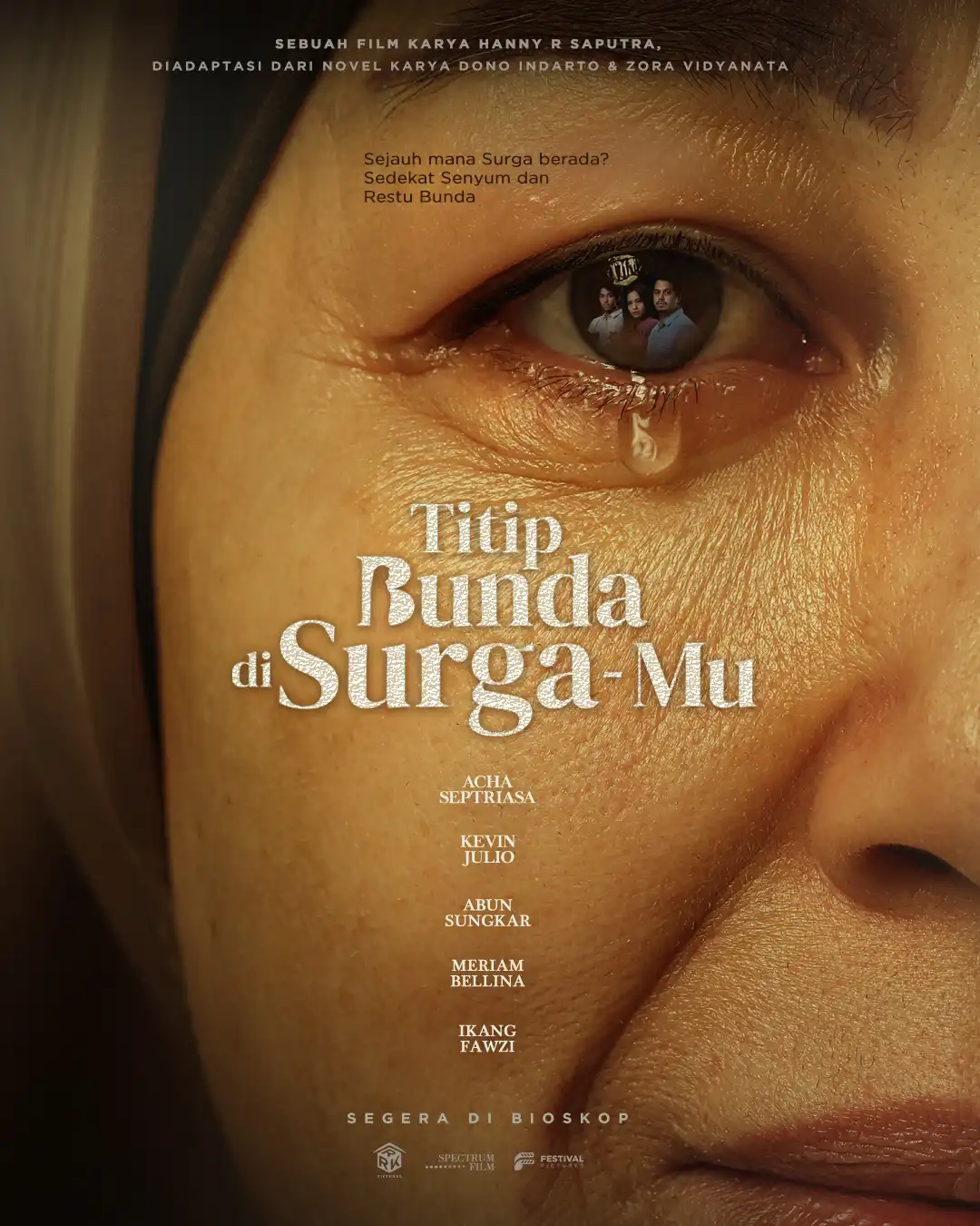 Titip Bunda di Surga-Mu Rilis Teaser Poster! Air Mata Ibu yang Haru dan Bikin Penasaran!