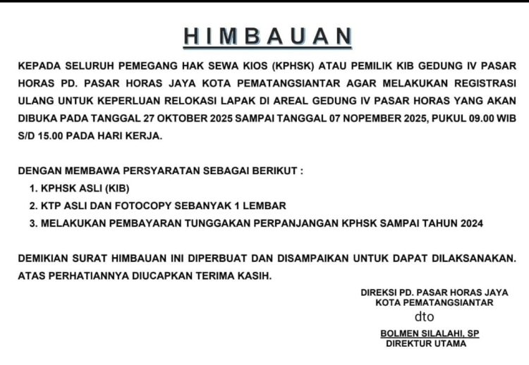 PD PHJ Imbau Pemilik Kios Gedung IV Pasar Horas Segera Lakukan Registrasi Untuk Relokasi PD PHJ Imbau Pemilik Kios Gedung IV Pasar Horas Segera Lakukan Registrasi Untuk Relokasi