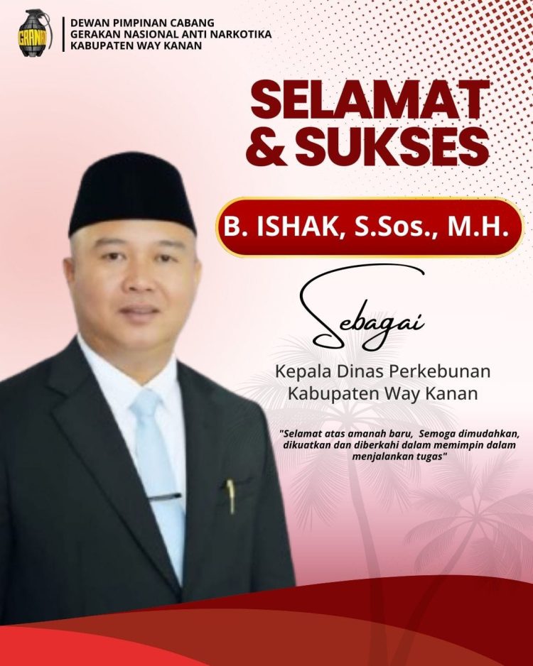 DPC GRANAT Way Kanan Ucapkan Selamat Atas Pelantikan B Ishak Sebagai Kadis Perkebunan DPC GRANAT Way Kanan Ucapkan Selamat Atas Pelantikan B Ishak Sebagai Kadis Perkebunan