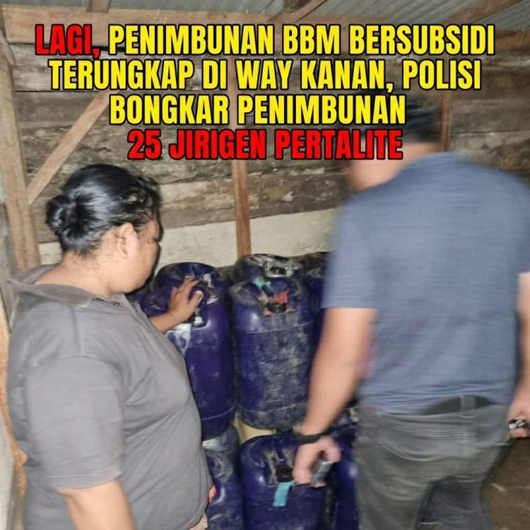 Polsek Pakuan Ratu Berhasil Ungkap Dugaan Penimbunan BBM Bersubsidi di Kampung Serupa Indah Polsek Pakuan Ratu Berhasil Ungkap Dugaan Penimbunan BBM Bersubsidi di Kampung Serupa Indah