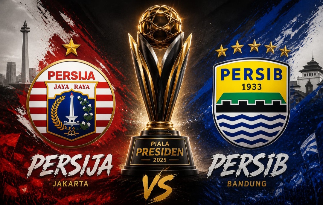 Persib vs Persija, Pertarungan Sengit Penentu Langkah ke Final Piala Presiden 2026