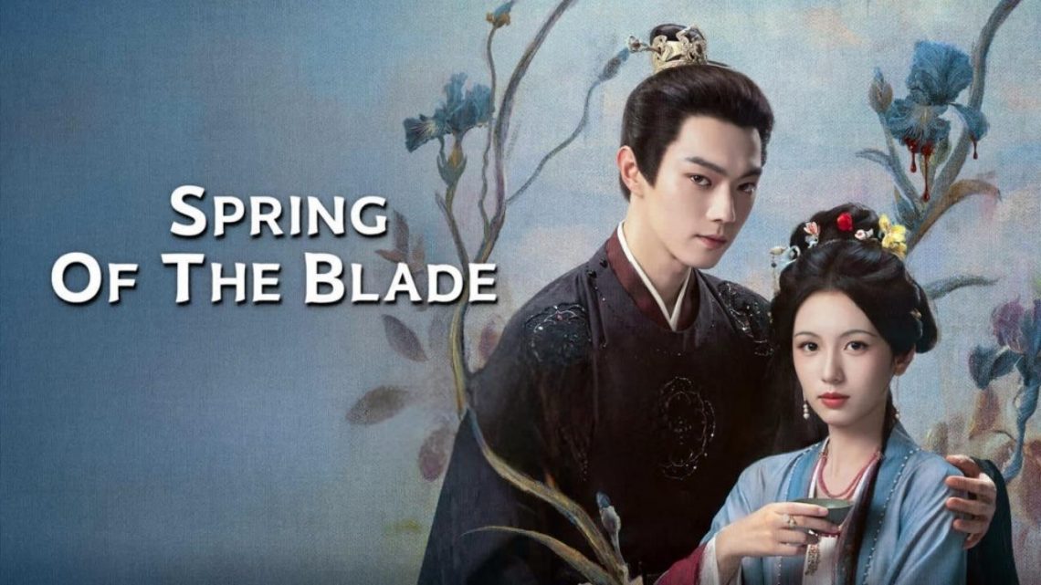 Spring of the Blade, Kisah Cinta di Balik Misteri Dinasti Song