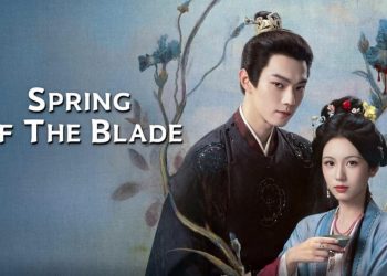 Spring of the Blade, Kisah Cinta di Balik Misteri Dinasti Song
