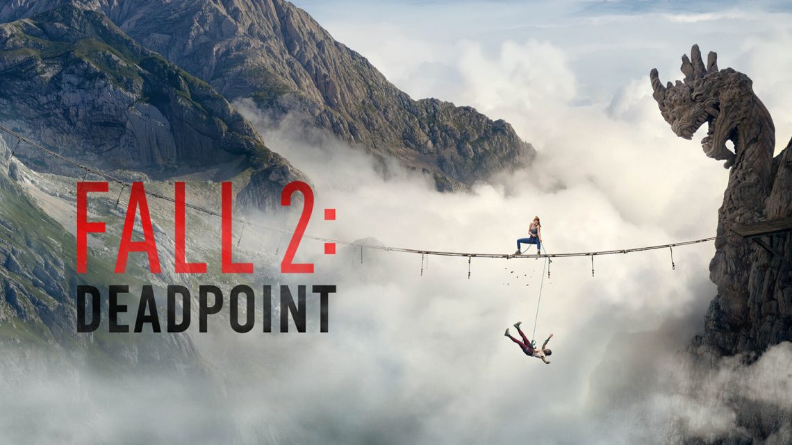 Review Fall 2: Deadpoint, Adrenaline Rush di Atas Gunung