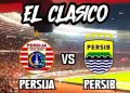 Persija vs Persib Bertemu Lebih Awal, El Clasico Siap Membara di GBK