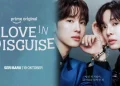 Sinopsis Love in Disguise, Drakor Terbaru Yim Si-wan dan Seol In-a