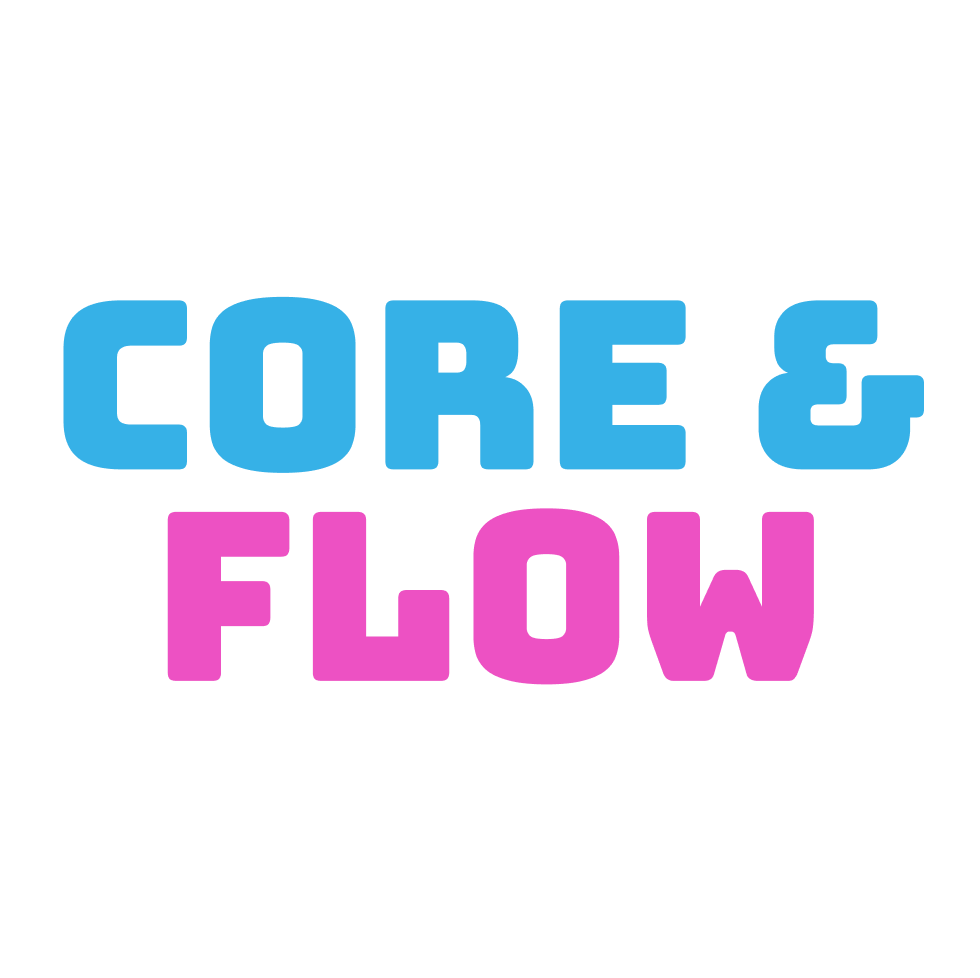 Core & Flow