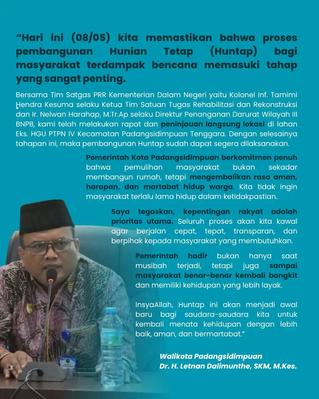 Pembangunan Huntap Korban Bencana di Padangsidimpuan Masuk Tahap Penting, Walikota: Rakyat Prioritas Utama
