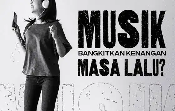 Kenapa Lagu Tertentu Selalu Mengingatkan Kita pada Seseorang?