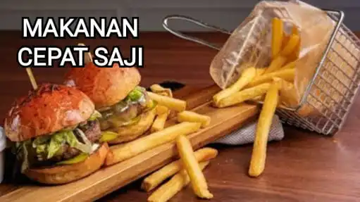 Fakta di Balik Makanan Cepat Saji yang Perlu Anda Ketahui