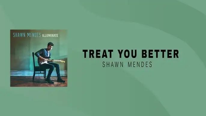 Makna Lagu "Treat You Better": Harapan untuk Cinta yang Lebih Baik