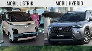 Apa Bedanya Mobil Hybrid dan Mobil Listrik? Ini Penjelasan Lengkapnya