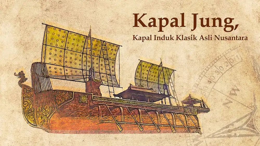 Mengapa Kapal Jung Jawa Pernah Menjadi Penguasa Lautan Terbesar di Asia?