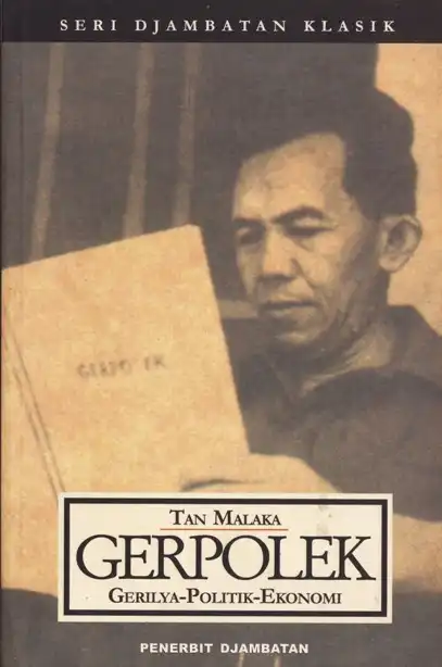 Kisah di Balik Buku Gerpolek Karya Tan Malaka, Bukti Nyata Perjuangan dari Dalam Sel