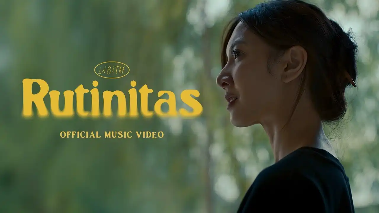 Rutinitas – Idgitaf: Lagu tentang Menemukan Kembali Hidup Setelah Perpisahan