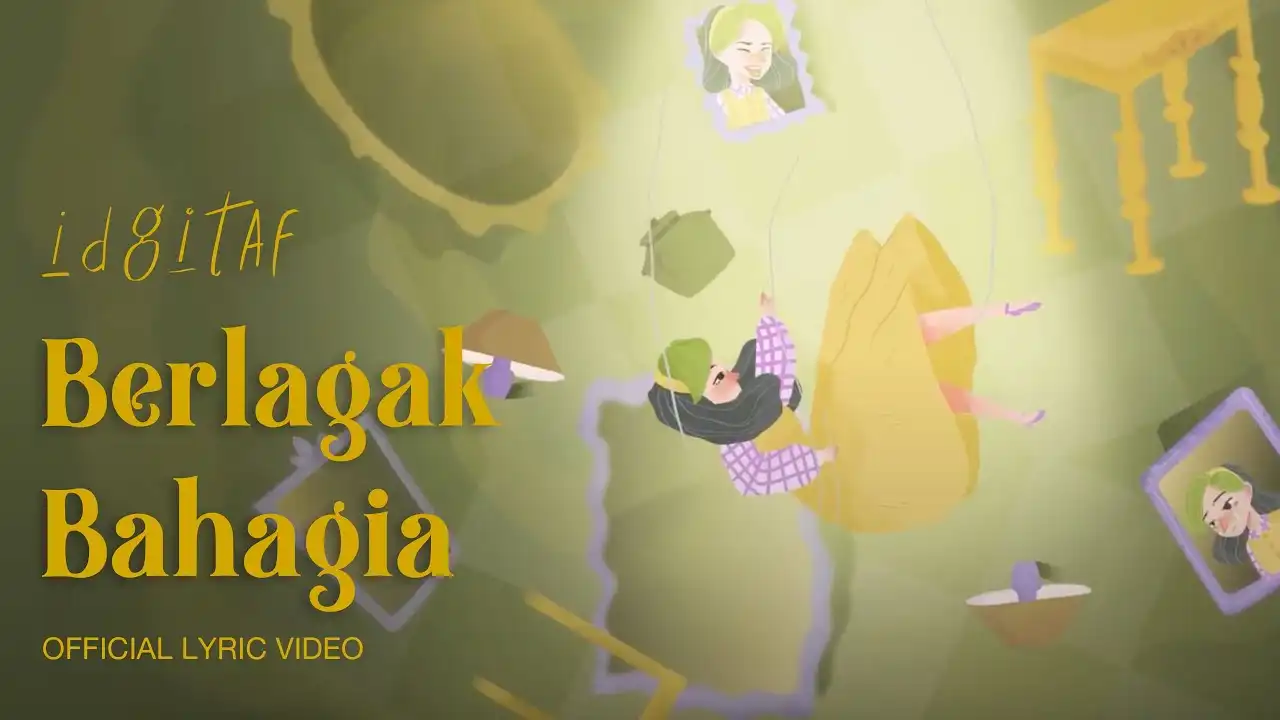 Berlagak Bahagia – Idgitaf: Lagu Tentang Rasa Sepi di Balik Senyum